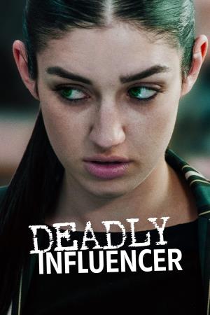 A Deadly Influence's Poster
