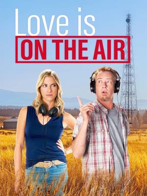 Love Is On The Air's Poster