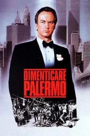 Dimenticare Palermo's Poster