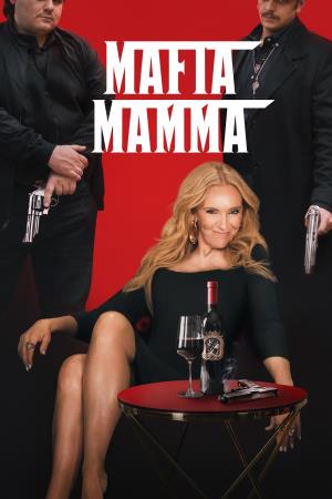 MAFIA MAMMA's Poster