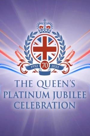 The Queen's Platinum Jubilee Celebration's Poster