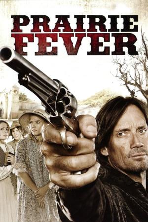 Prairie Fever's Poster