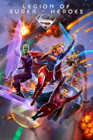 LEGION OF SUPER-HEROES's Poster