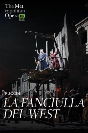 Opera - La Fanciulla Del West's Poster