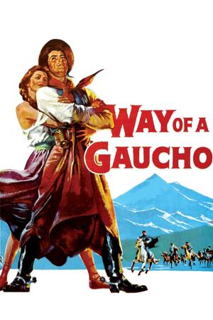 Way of a Gaucho's Poster