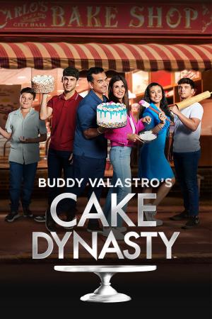 Buddy Valastro's Cake Dynasty's Poster