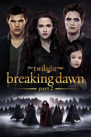 The Twilight Saga: Breaking Dawn – Part 2's Poster