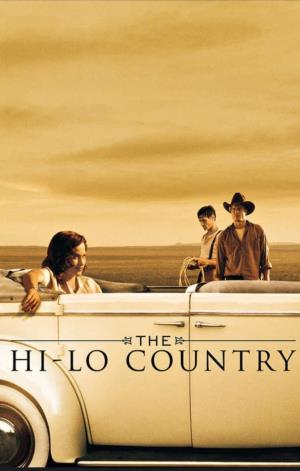 The hi-lo country's Poster