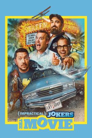 Impractical Jokers: the Movie's Poster