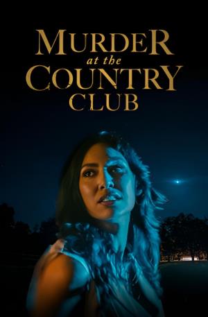 Murder At The Country Club's Poster