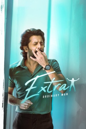 Extra Ordinary Man's Poster