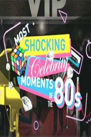 Most Shocking Moments of the 80s's Poster