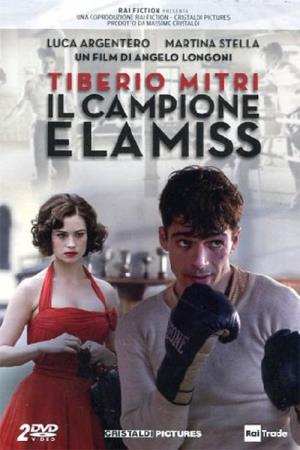 Tiberio Mitri - Il Campione e la Miss's Poster
