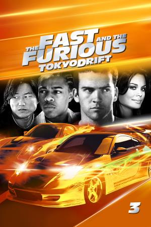 The Fast & The Furious: Tokyo Drift's Poster