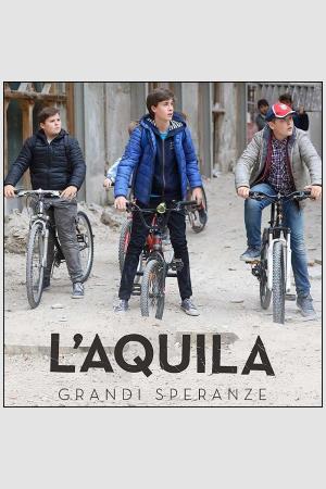 L'Aquila - Grandi speranze's Poster