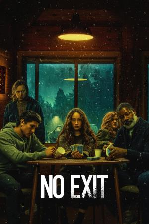No Exit's Poster