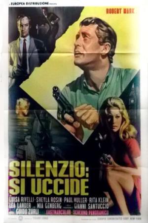 Silenzio: Si uccide's Poster