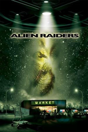 Alien Raiders's Poster