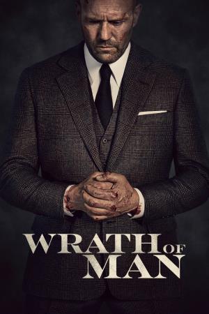La furia di un uomo - Wrath of Man's Poster