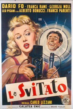 Lo svitato's Poster