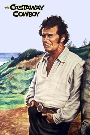 The Castaway Cowboy's Poster
