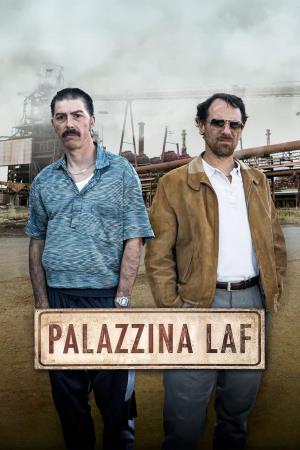 Palazzina Laf's Poster