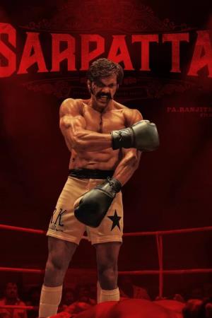 Sarpatta The Warrior's Poster