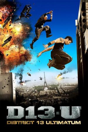 Banlieue 13 - Ultimatum's Poster