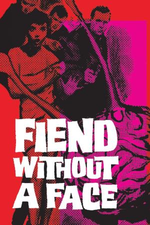 Fiend Without a Face's Poster