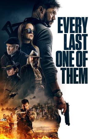 Every Last One of Them's Poster