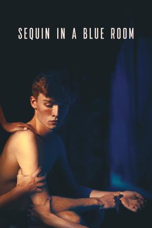 Sequin in a Blue Room's Poster