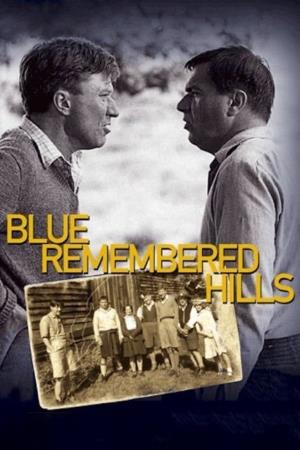 Blue Remembered Hills's Poster