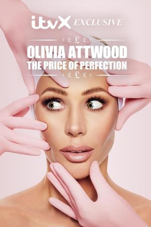 Olivia Attwood: The Price of Perfection's Poster