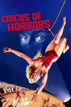 Circus of Horrors's Poster