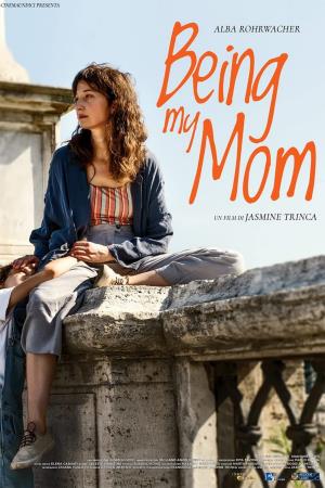 Being my mom - Being my mom's Poster