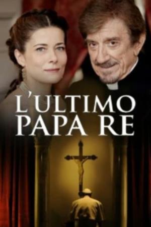 L'ultimo Papa Re's Poster