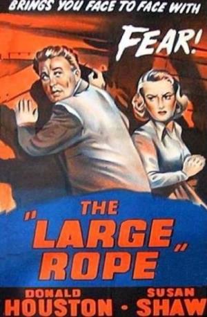 The Large Rope's Poster