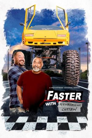 Faster with Newbern and Cotten's Poster