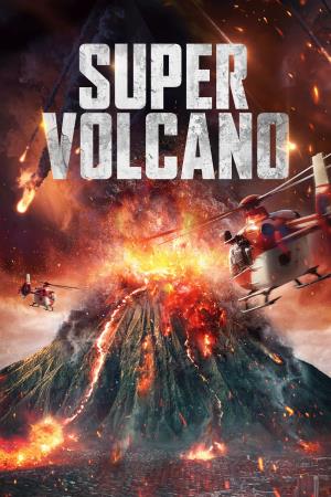 Super Volcano's Poster