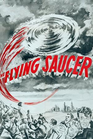 The Flying Saucer's Poster