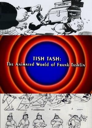 Tish Tash's Poster