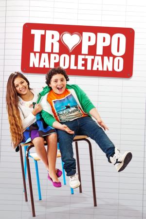 Troppo napoletano's Poster