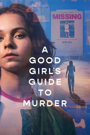 A Good Girl's Guide to Murder's Poster