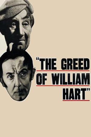 The Greed of William Hart's Poster
