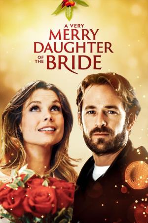 A Very Merry Daughter of the Bride's Poster
