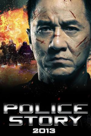 Police Story 2013's Poster