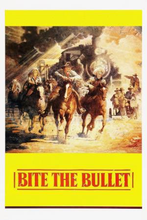 Bite The Bullet's Poster