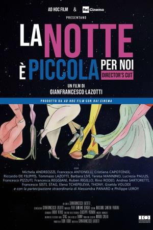 La notte e' piccola per noi's Poster