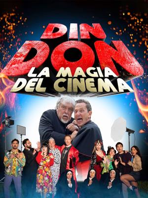 Din Don - La magia del cinema's Poster