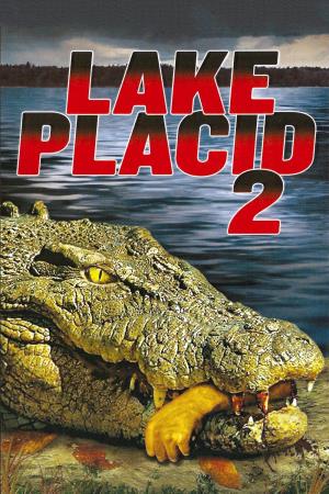 Lake Placid 2's Poster